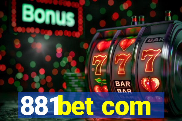 881bet com